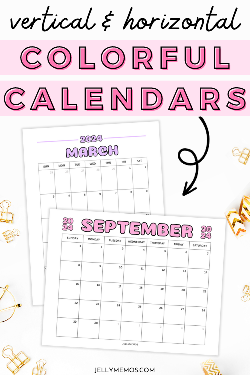 Colorful Calendar Printables For 2024! (Vertical & Horizontal) - JellyMemos